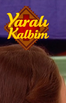 Yaralı Kalbim