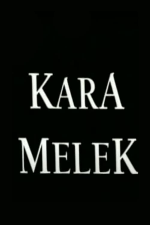 Kara Melek : 1.Sezon 104.Bölüm