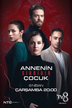 Annenin Sırrıdır Çocuk