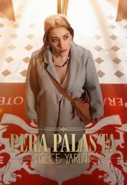 Pera Palas’ta Gece Yarısı