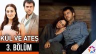 Kül ve Ateş izle