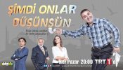 Şimdi Onlar Düşünsün izle